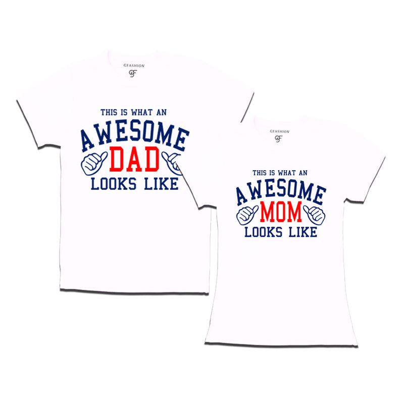 This is What An Awesome Dad Mom Looks Like Printed T-shirts in White Color available @ Gfashion.jpg