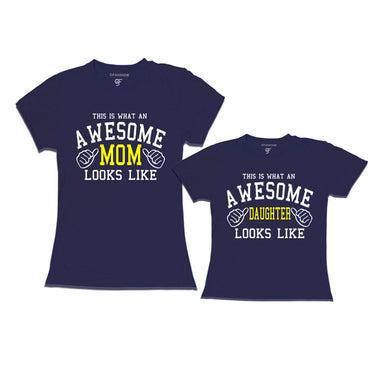 This is What An Awesome Mom Daughter Looks Like Printed T-shirts in Navy Color available @ Gfashion.jpg