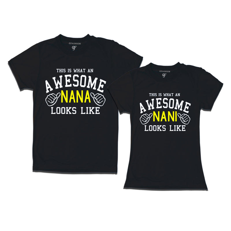 This is What An Awesome Nana Nani Looks Like Printed T-shirt in Black  Color available @ Gfashion.jpg