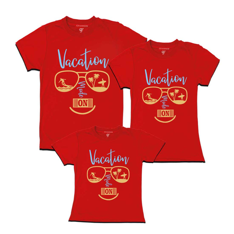 Vacation Mode On T-shirts for Dad Mom and Daughter in Red Color available @ gfashion.jpg