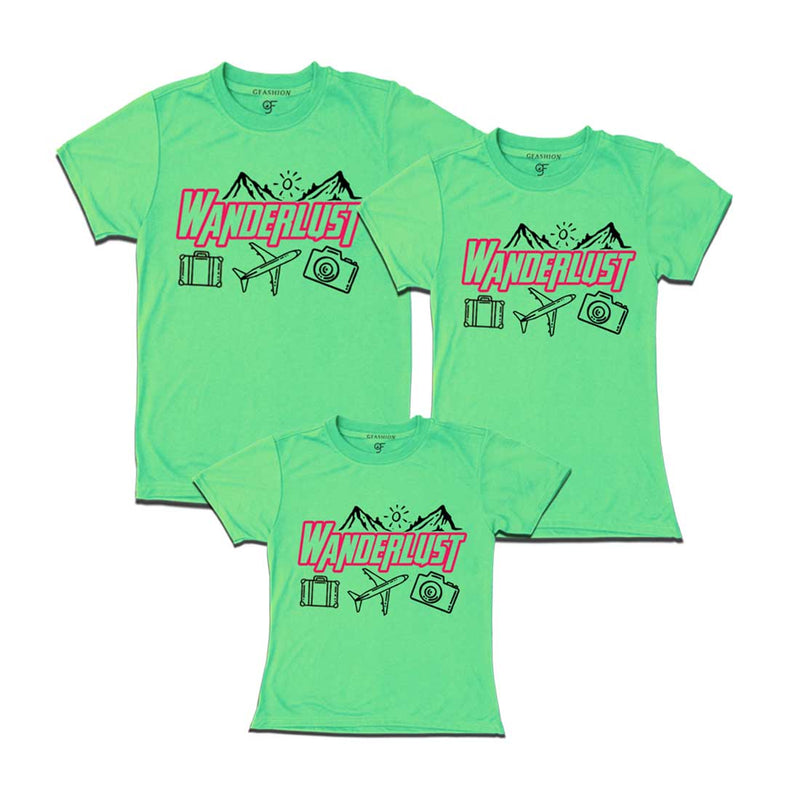 Wanderlust T-shirts for Dad Mom and Daughter in Pista Green Color avilable @ gfashion.jpg