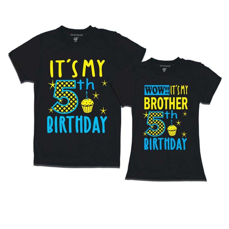 Wow It's My Brother 5th Birthday T-Shirts Combo in Black Color available @ gfashion.jpg