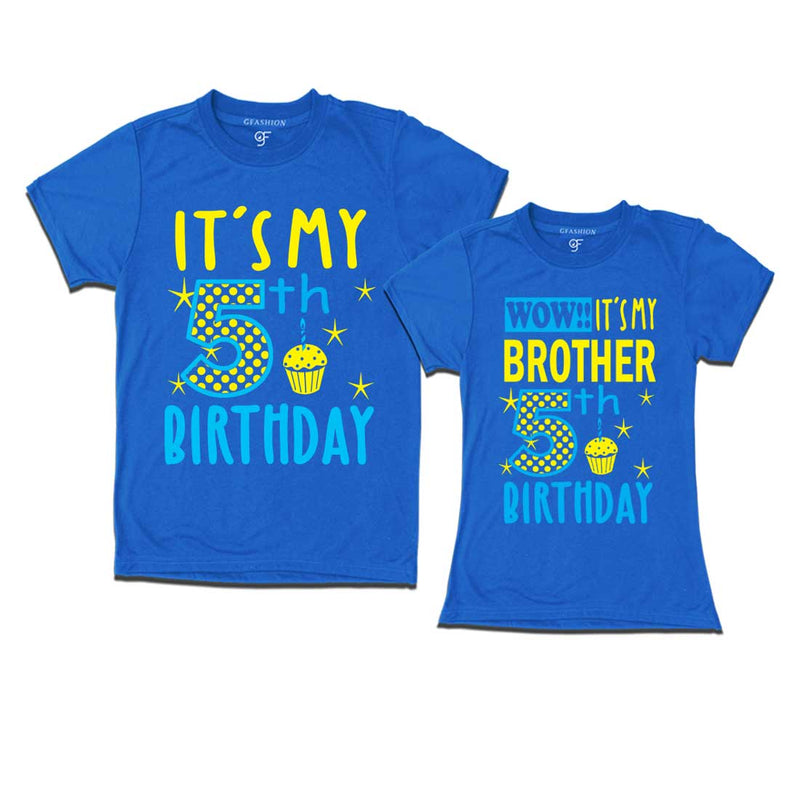 Wow It's My Brother 5th Birthday T-Shirts Combo in Blue Color available @ gfashion.jpg