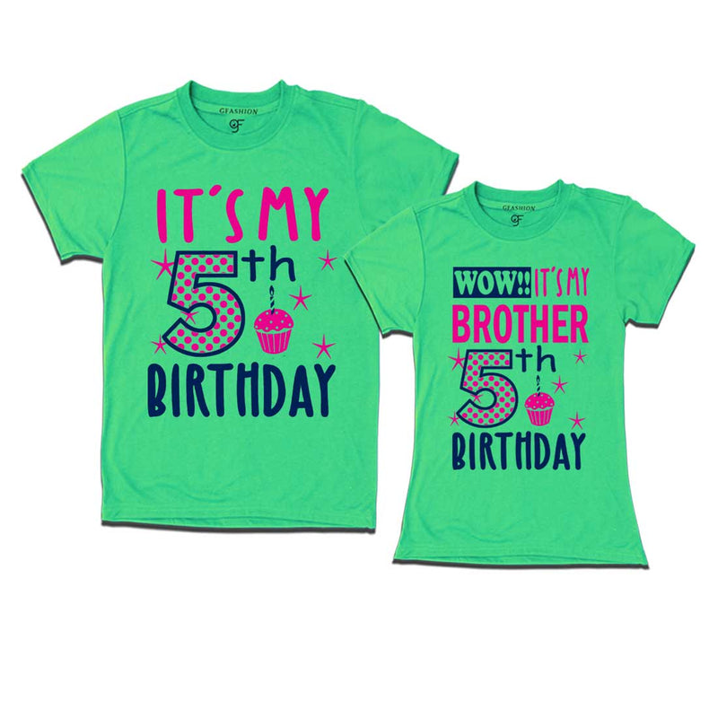 Wow It's My Brother 5th Birthday T-Shirts Combo in Pista Green Color available @ gfashion.jpg