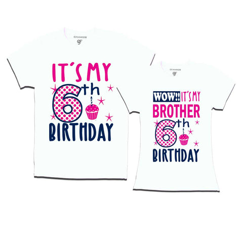 Wow It's My Brother 6th Birthday T-Shirts Combo in White Color available @ gfashion.jpg