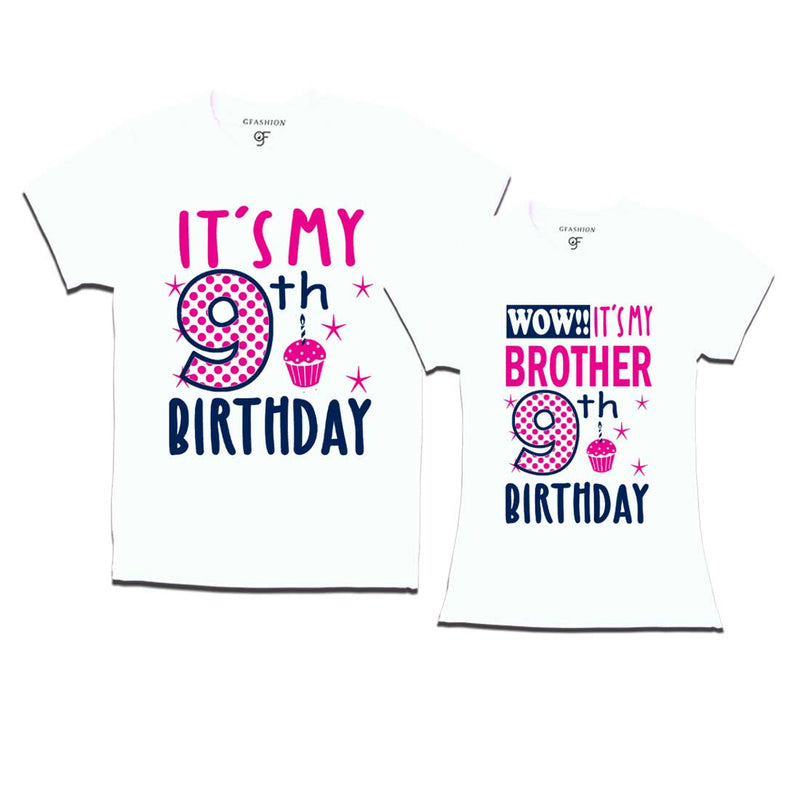 Wow It's My Brother 9th Birthday T-Shirts Combo in White Color available @ gfashion.jpg