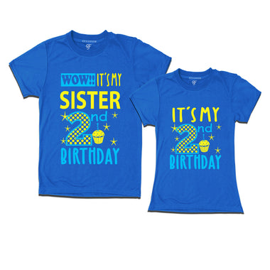 Wow It's My Sister 2nd Birthday T-Shirts Combo in Blue Color available @ gfashion.jpg