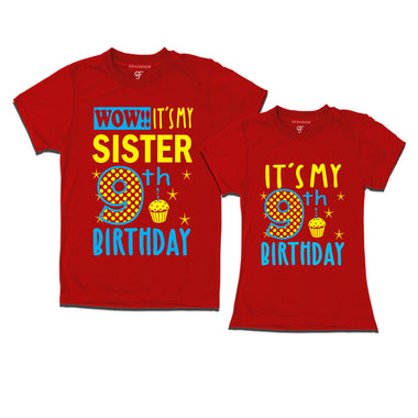 Wow It's My Sister 9th  Birthday T-Shirts Combo in Red Color available @ gfashion.jpg