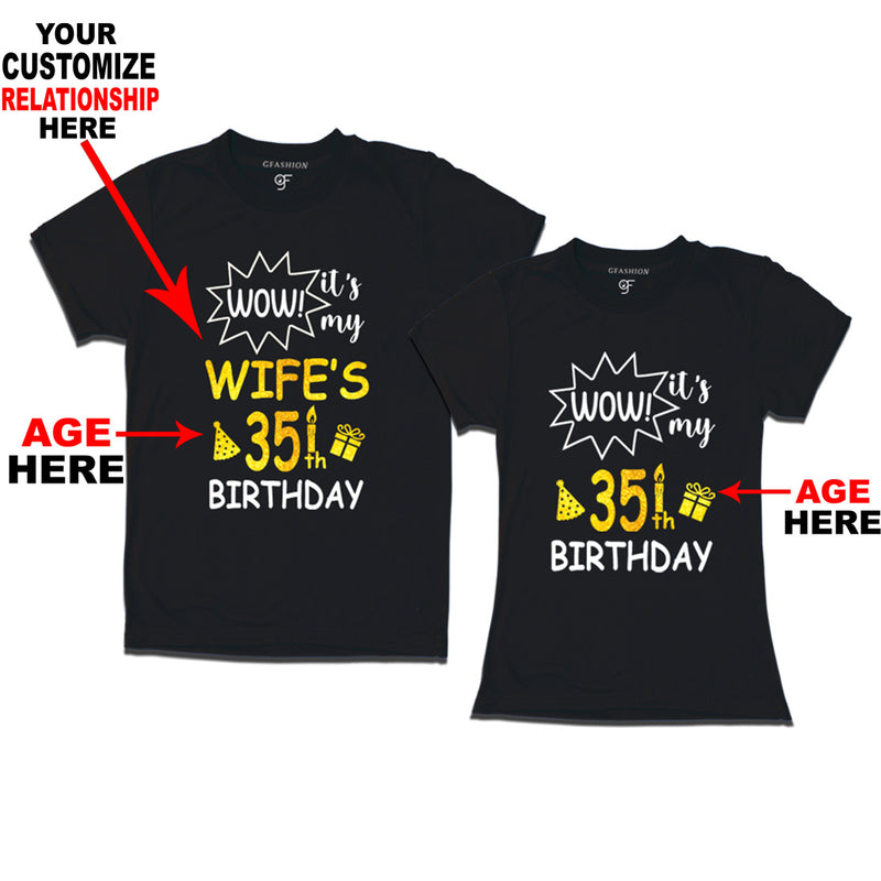 Wow it's My Birthday Couples T-shirts-Relationship Customized and Age Customized in Black Color available @ gfashion.jpg
