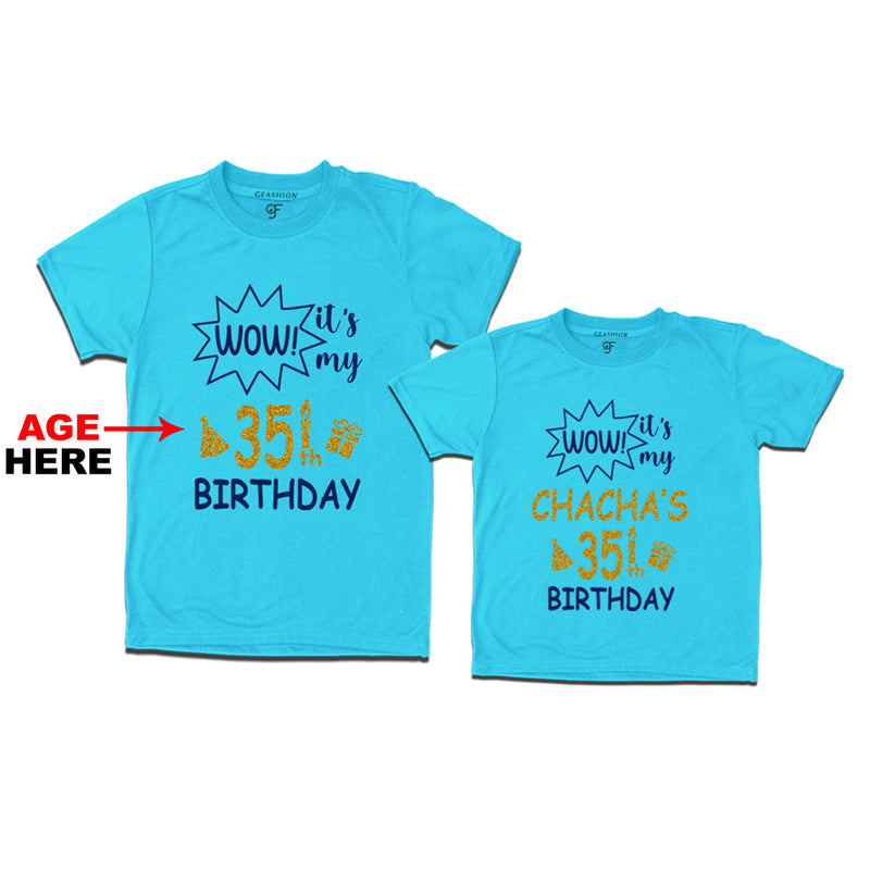 Wow it's My Chacha's Birthday T-shirts Combo with Age Customized in Sky Blue Color available @ gfashion.jpg