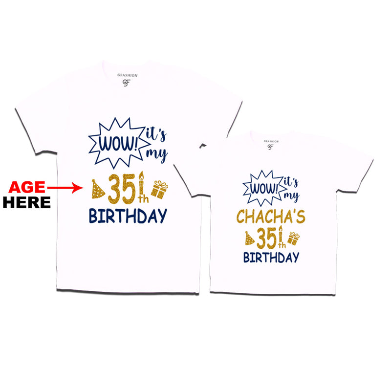 Wow it's My Chacha's Birthday T-shirts Combo with Age Customized in White Color available @ gfashion.jpg