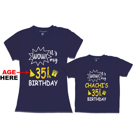 Wow it's My Chachi's Birthday T-shirts Combo with Age Customized in Navy Color available @ gfashion.jpg
