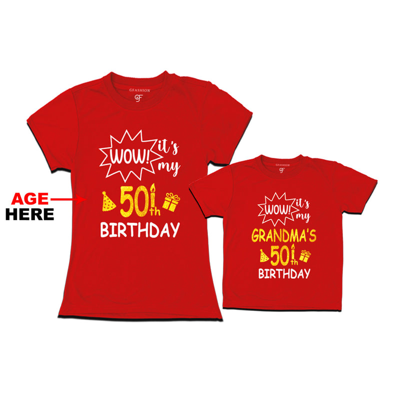 Wow it's My Grandma's Birthday T-shirts Combo with Age Customized in Red Color available @ gfashion.jpg