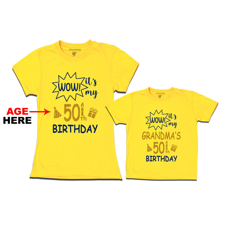 Wow it's My Grandma's Birthday T-shirts Combo with Age Customized in Yellow Color available @ gfashion.jpg
