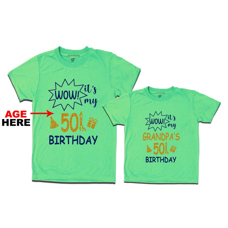 Wow it's My Grandpa's Birthday T-shirts Combo with Age Customized in Pista Green Color available @ gfashion.jpg