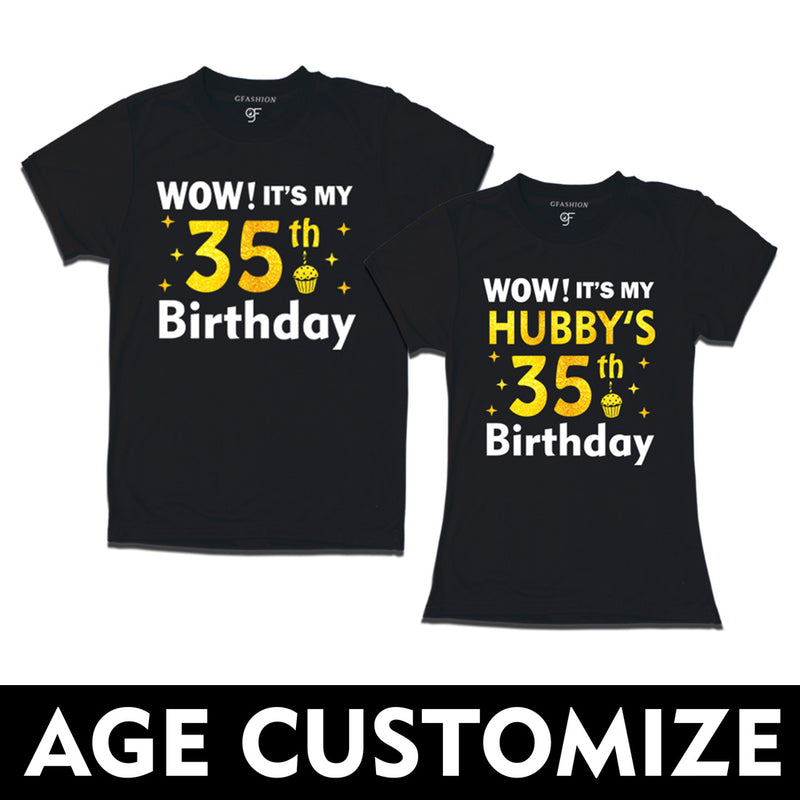 Wow it's My Hubby's Birthday T-shirts Combo with Age Customized in Black Color available @ gfashion.jpg