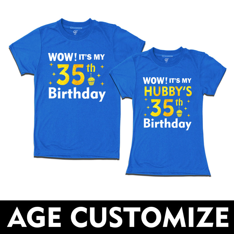 Wow it's My Hubby's Birthday T-shirts Combo with Age Customized in Blue Color available @ gfashion.jpg