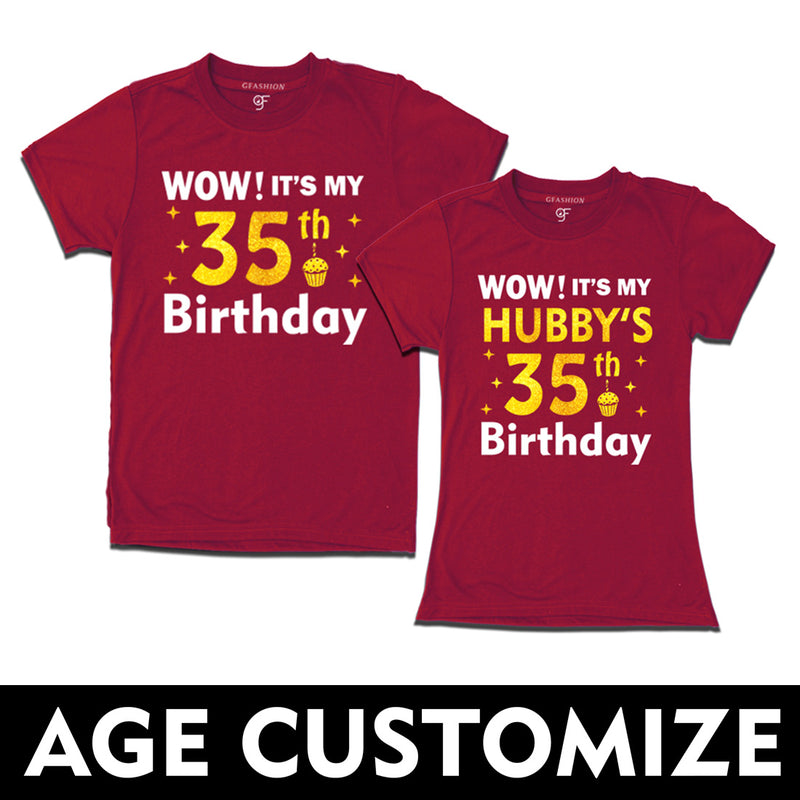 Wow it's My Hubby's Birthday T-shirts Combo with Age Customized in Maroon Color available @ gfashion.jpg