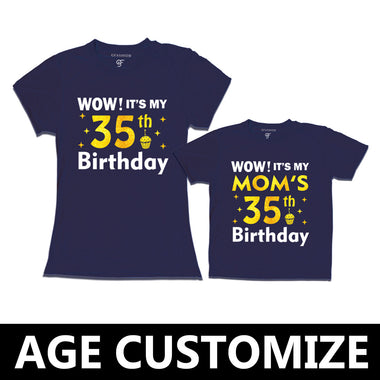 Wow it's My Mom's Birthday T-shirts Combo with Age Customized in Navy Color available @ gfashion.jpg