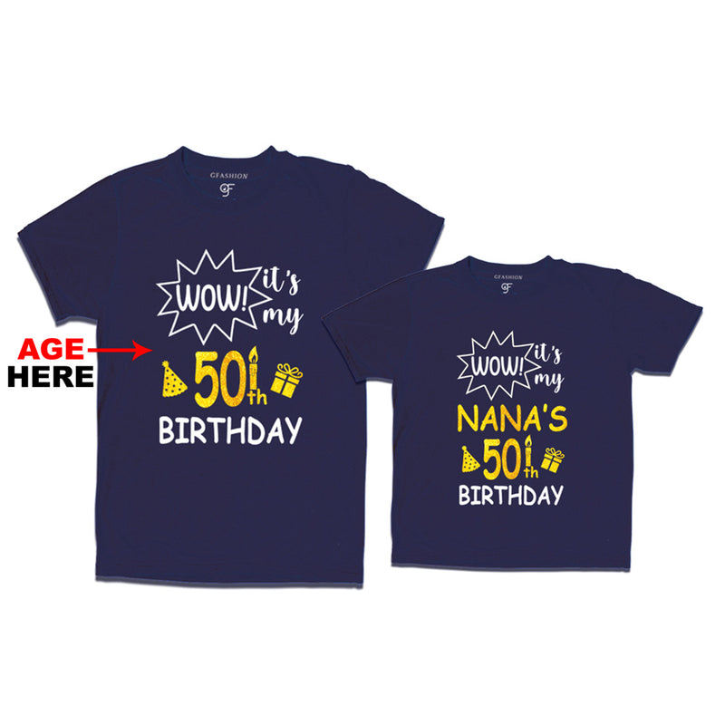 Wow it's My Nana's Birthday T-shirts Combo with Age Customized in Navy Color available @ gfashion.jpg
