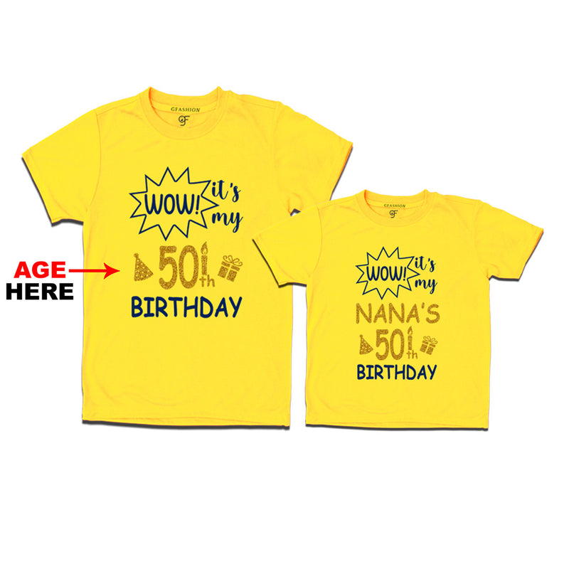 Wow it's My Nana's Birthday T-shirts Combo with Age Customized in Yellow Color available @ gfashion.jpg