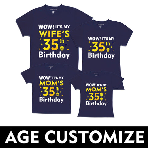 Wow it's My Wife's-Mom's Birthday T-shirts- Age Customized in Navy Color available @ gfashion.jpg