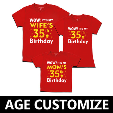 Wow it's My Wife's Birthday Family T-shirts-Age Customized in Red color available @ gfashion.jp