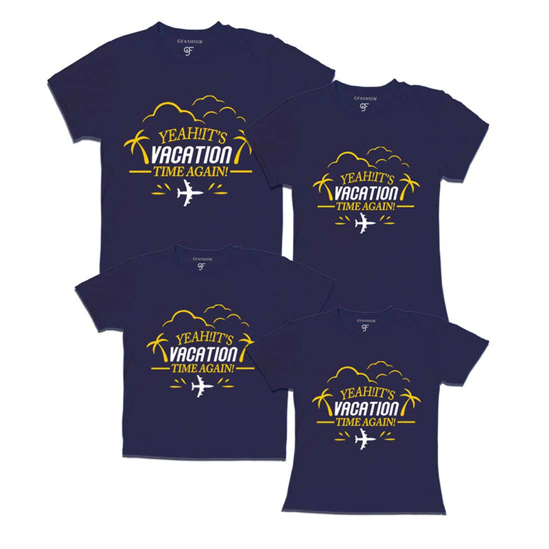 Yeah It's Vacation Time Again Family T-shirts in Navy Color available @ gfashion.jpg