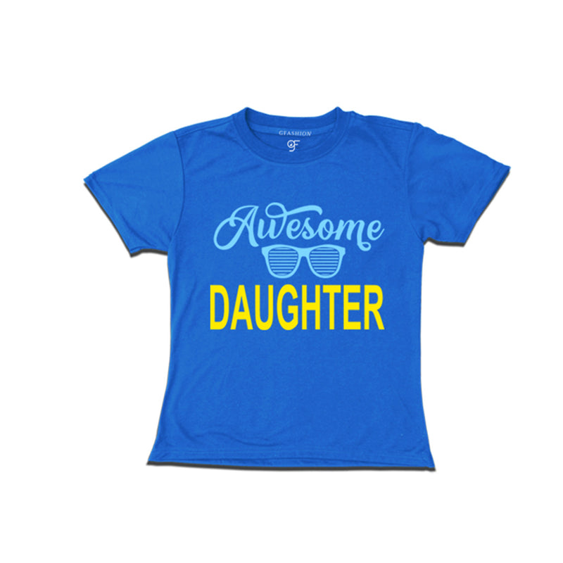 Awesome daughter tees-Blue