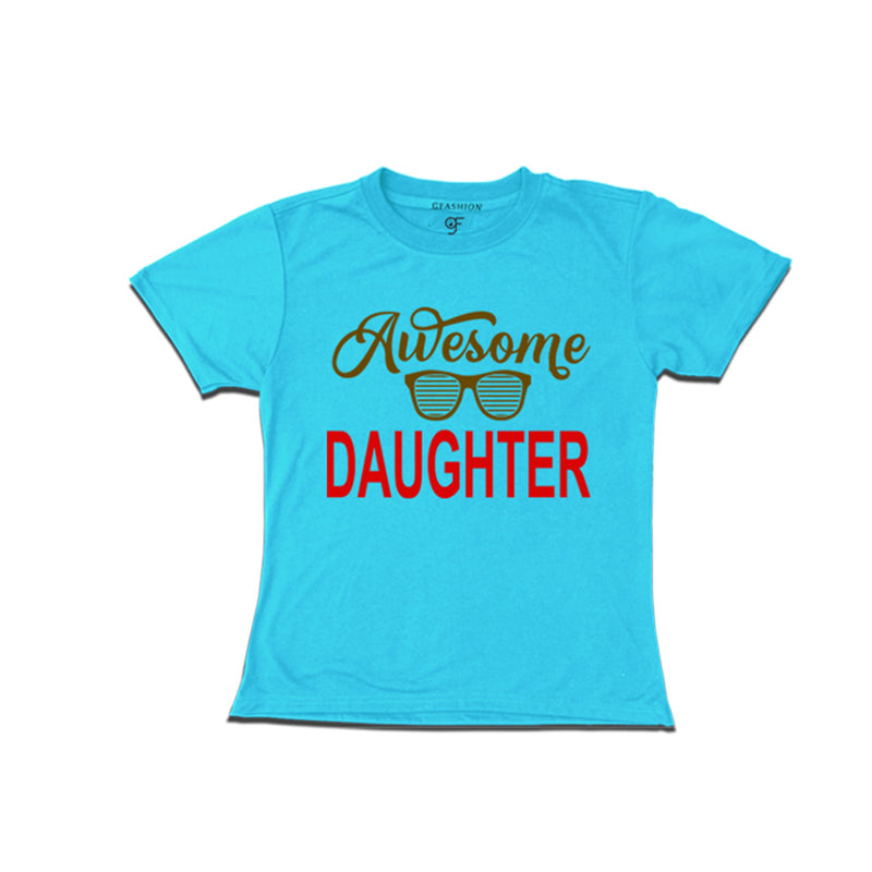 Awesome daughter tees-Sky Blue