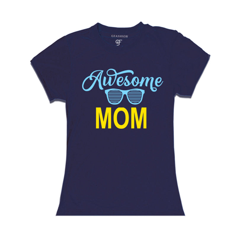 Awesome mom t-shirts-navy