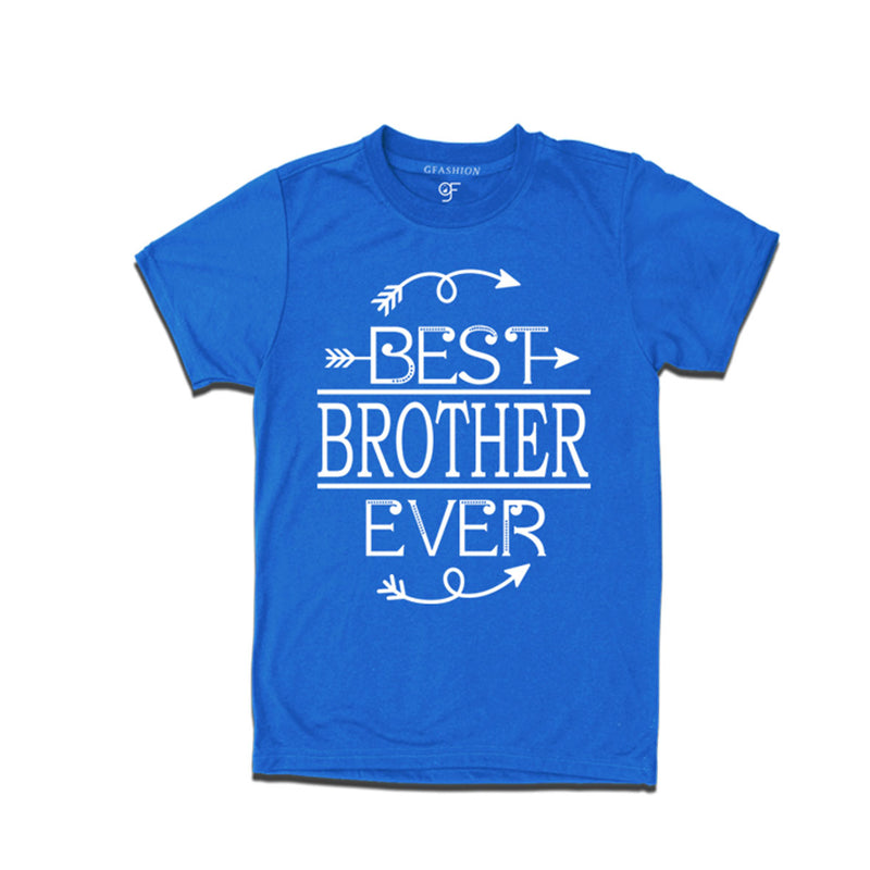 Best Brother Ever T-shirt