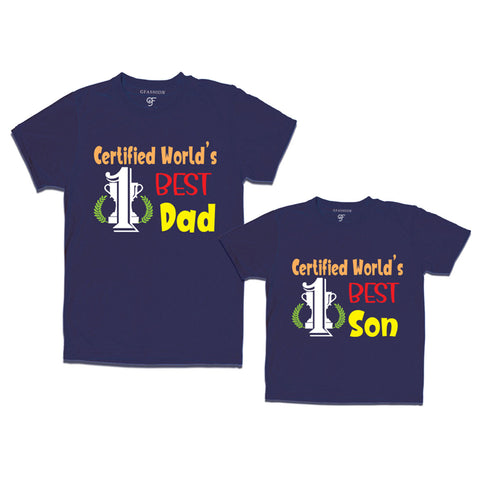 Certified world's best dad world's best son tees