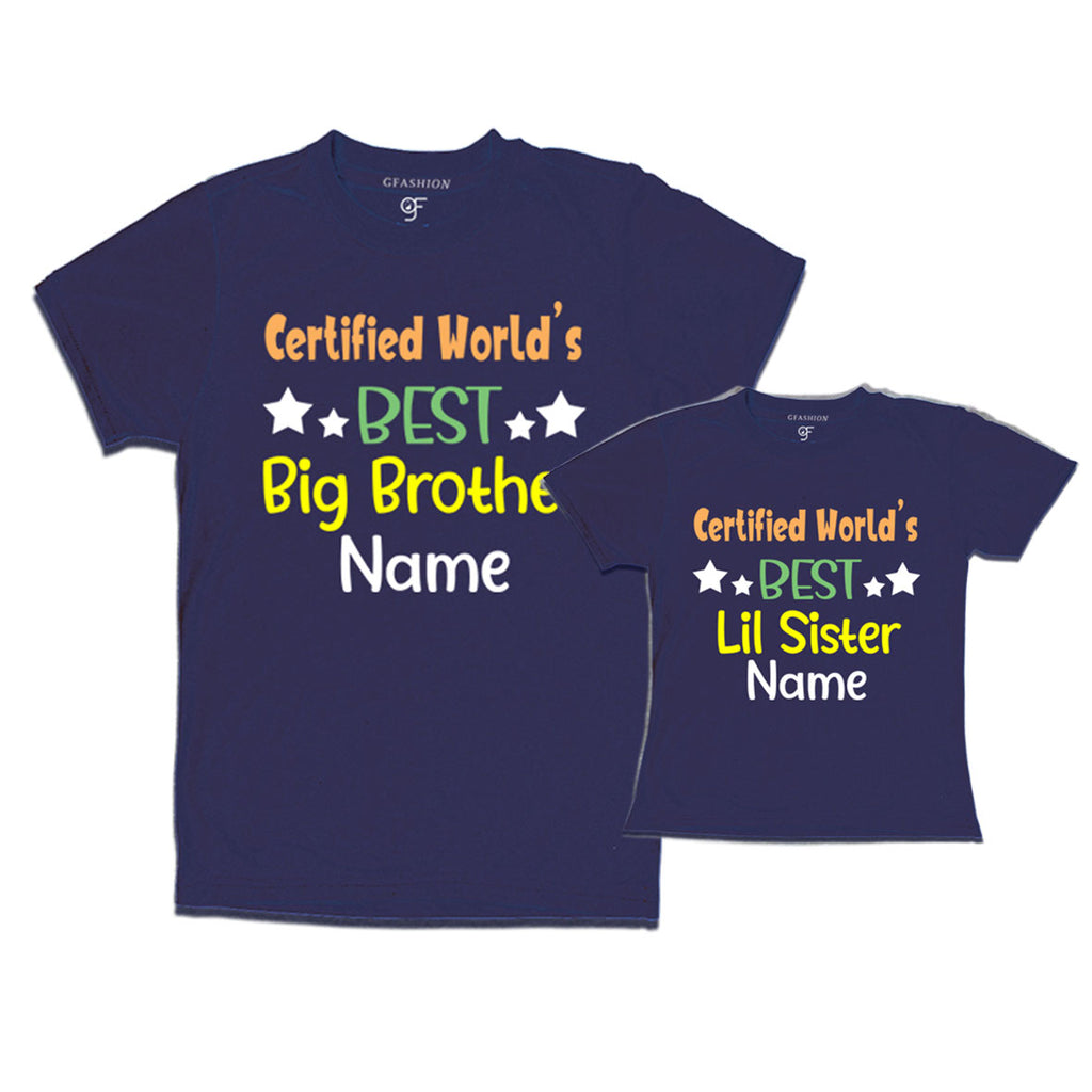Certified World's Best Big Bro-Lil Sis T-shirts