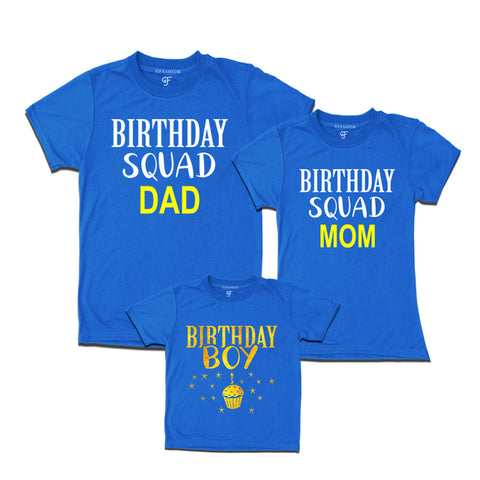 Birthday Squad Dad ,Mom & Birthday Boy T-shirts