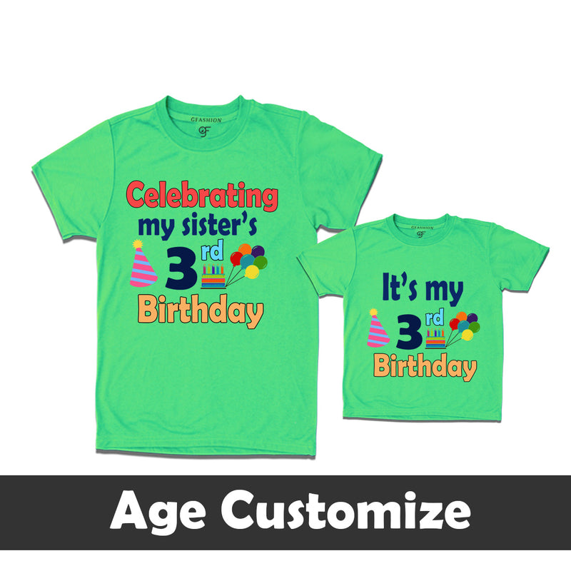 it's my 3rd birthday-siblings t shirts-age customize