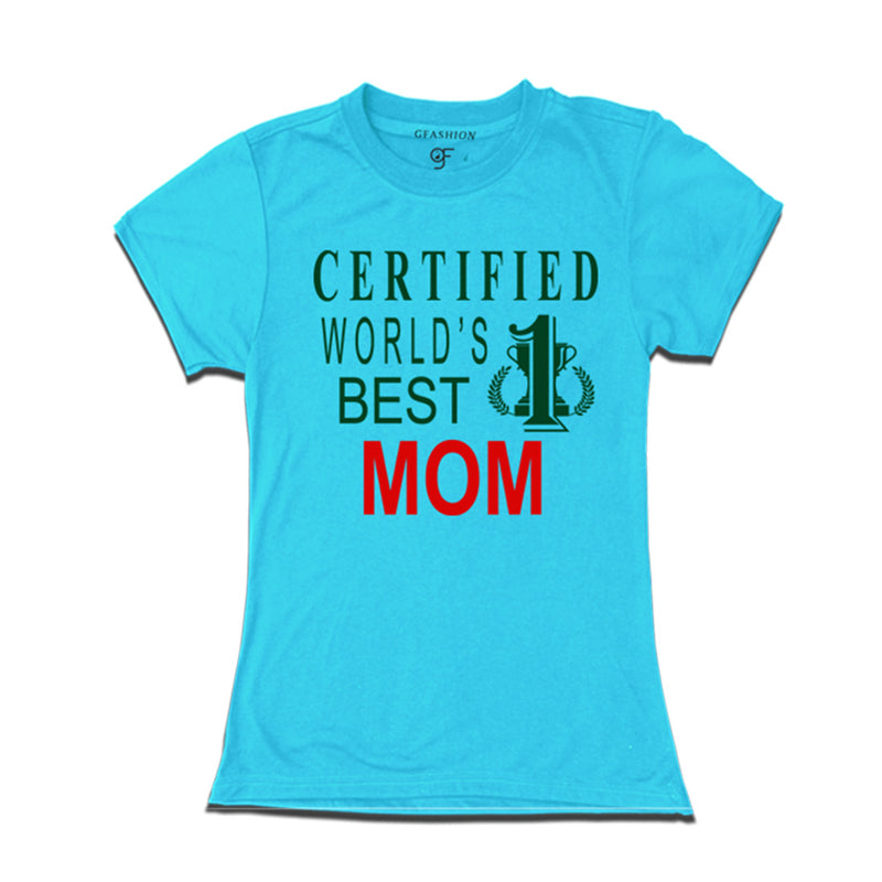 Certified t shirts for Mom-Sky Blue-gfashion