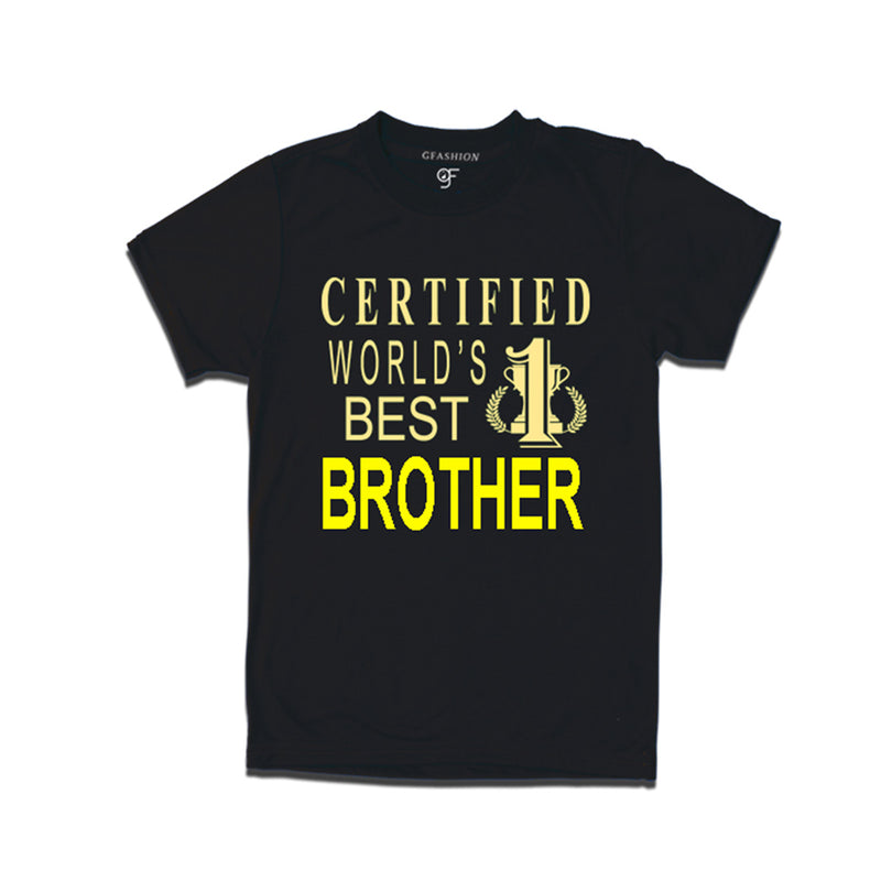 Certified t shirts for Brother-Black-gfashion