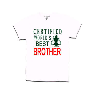 Certified t shirts for Brother-White-gfashion