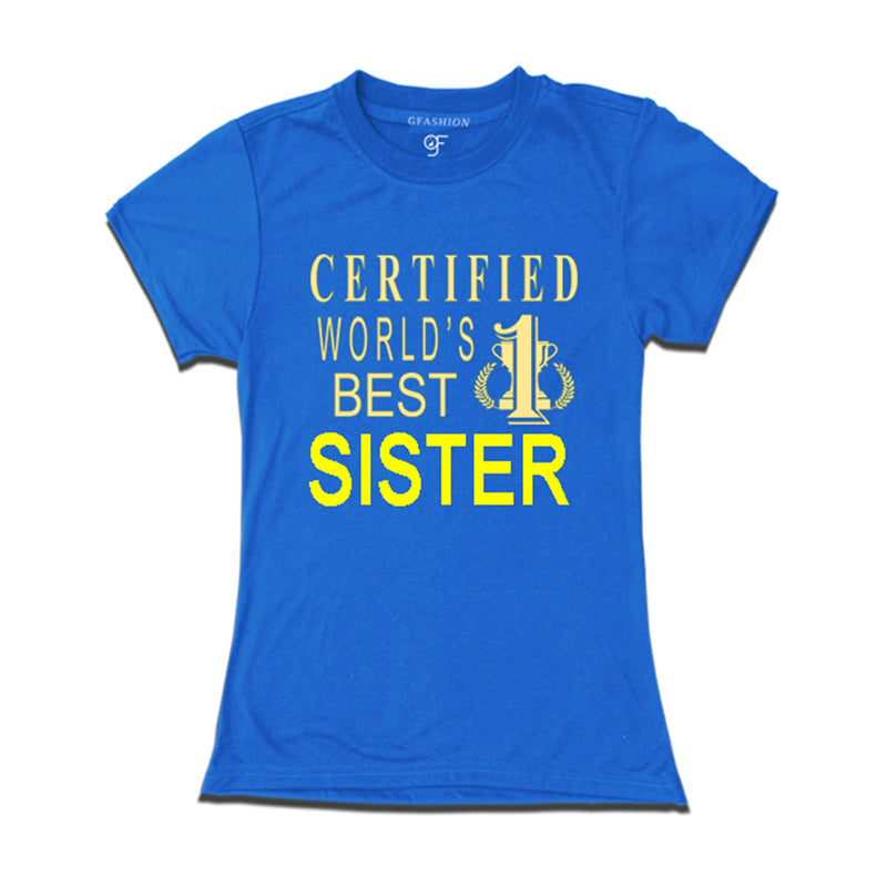 Certified t shirts for Sister-Blue-gfashion