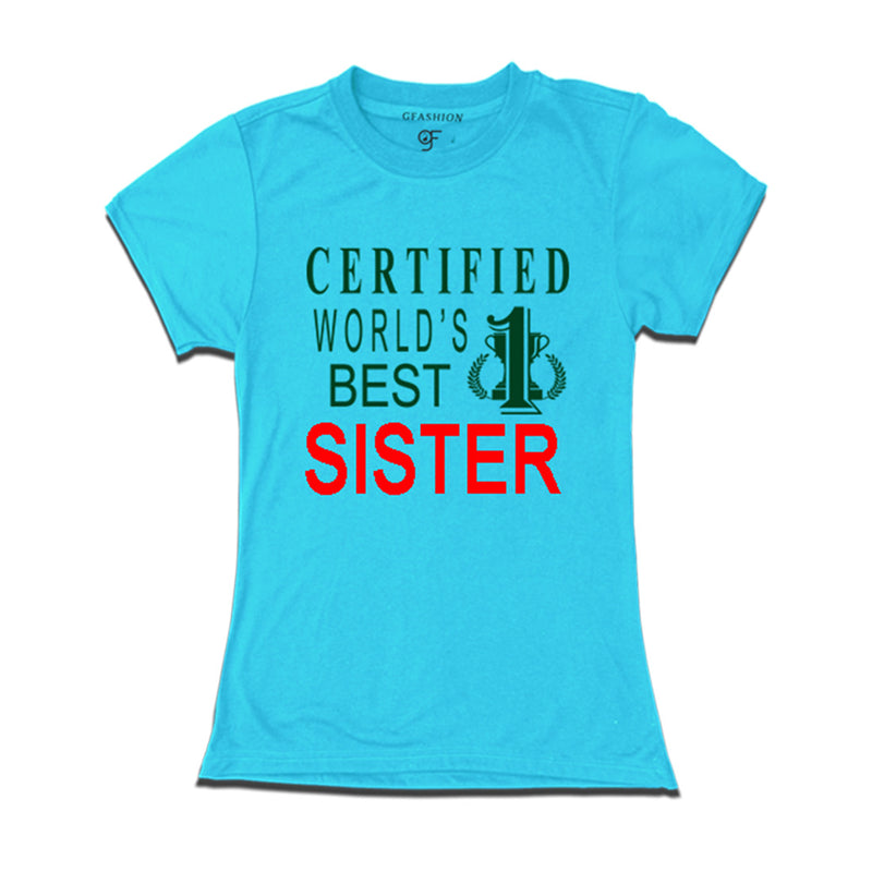 Certified t shirts for Sister-Sky Blue-gfashion