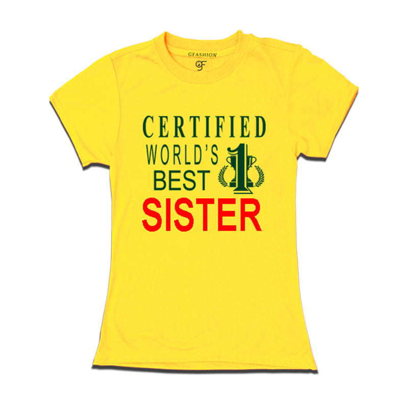 Certified t shirts for Sister-Yellow-gfashion