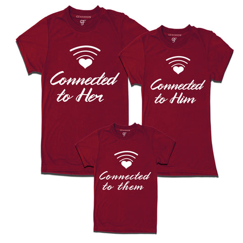 Connected to him-her them tshirts dad mom son