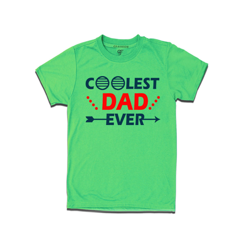 coolest-dad-ever-t-shirts-for-men-design-for-dad's-birthday-and-father's-day-@-gfashion-online-store-india-Pista Green