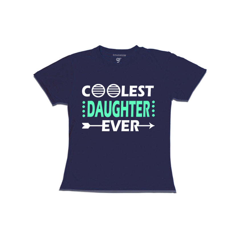 coolest-daughter-ever-girl-printed-t-shirts-for-birthday-and-all-occasion-get-now-from-gfashion-online-stor-india-Navy