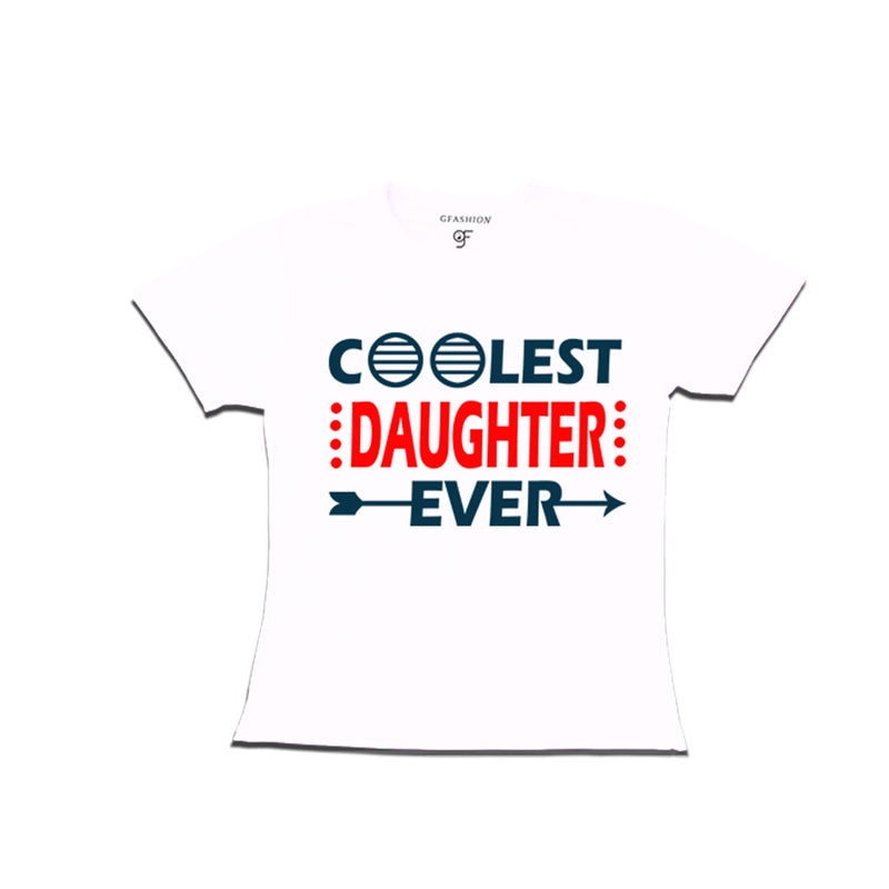 coolest-daughter-ever-girl-printed-t-shirts-for-birthday-and-all-occasion-get-now-from-gfashion-online-stor-india-White