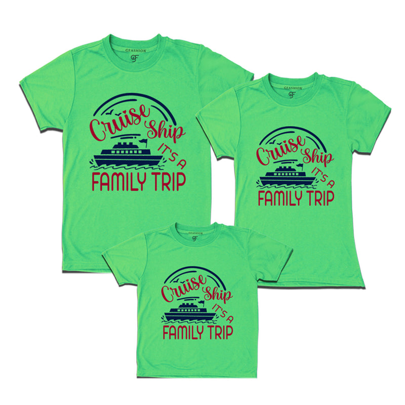 Cruise ship it's a family trip t shirts