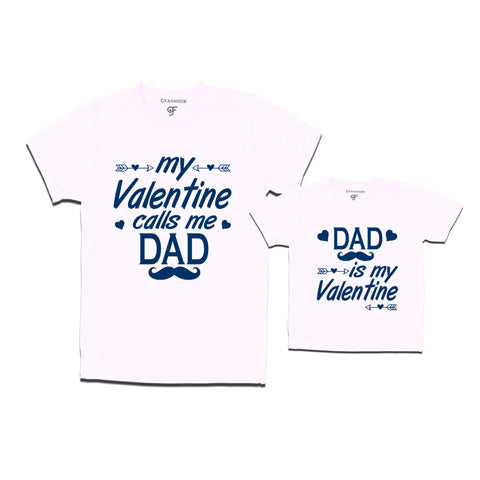my valentine calls me dad- dad is my valentine t shirts in white color @ gfashion