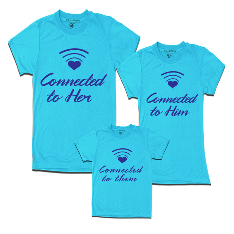 Connected to him-her them tshirts dad mom son