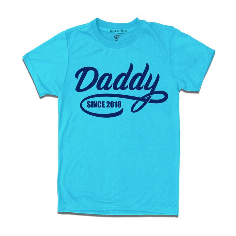 daddy since year customize t shirts
